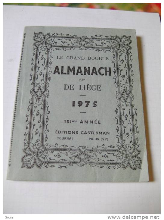 A Le Grand Double Almanach De Liège 1975 - Autres & Non Classés