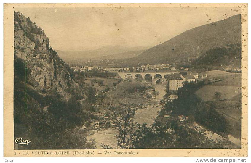 43 - LA VOUTE-sur-LOIRE - Vue Panoramique (Cim. 3) - Autres & Non Classés