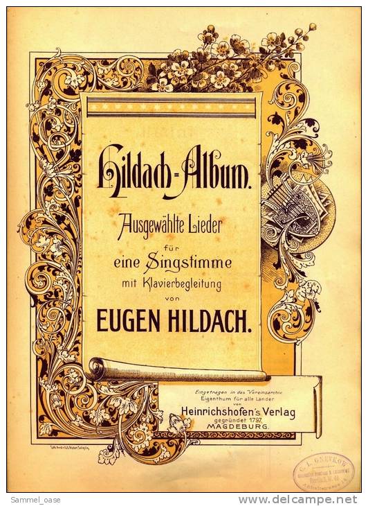 Ca. 1898 Notenheft Hildach Album - Ausgewählte Lieder Für Eine Singstimme Mit Klavierbegleitung Von Eugen Hildach - Varia