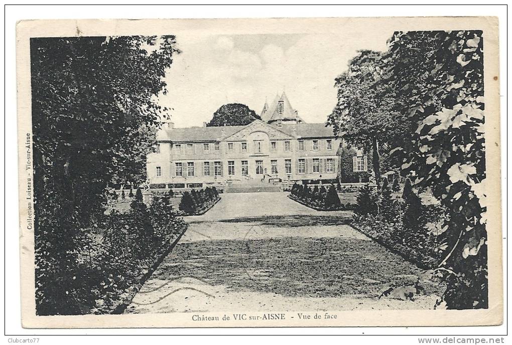 Vic-sur-Aisne (02) : Le Château En 1937. - Vic Sur Aisne
