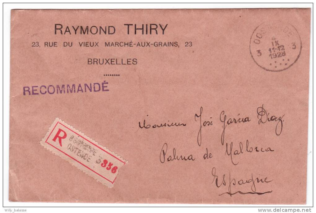 Lettre Recomm. Affr. N°193 X2 + 213 X3 + 214 + 245 X4 D'OSTENDE/1928 Pour L'Espagne - 1921-1925 Kleine Montenez