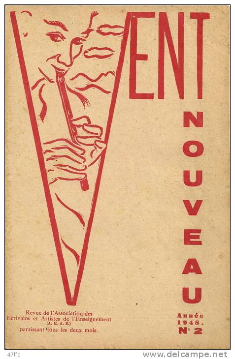 VENT NOUVEAU. N° 2 - Revue De L´Association Des Ecrivains Et Artistes De L´Enseignement - 1948 - TBE - 1900 - 1949