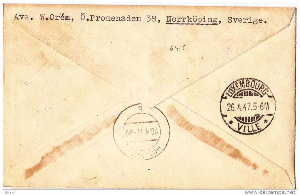 6415# SUEDE LETTRE RECOMMANDEE Obl UPPSALA E G GEIJER 23 AVRIL 1947 Pour HOSINGEN LUXEMBOURG SWEDEN SVERIGE - Lettres & Documents