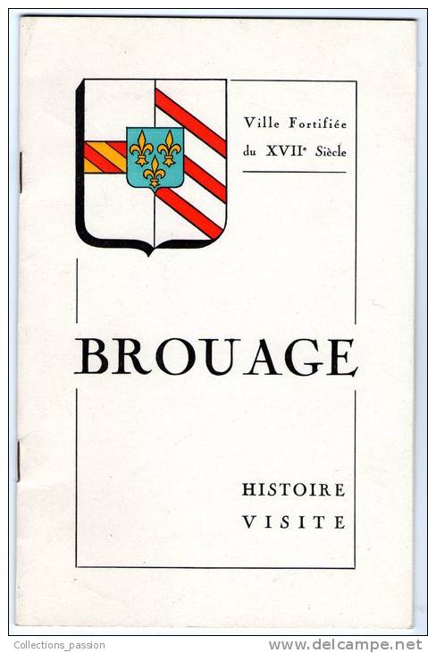 Livre , 24 Pages , BROUAGE , Ville Fortifiée , 1960 , 6 Photographies , 5 Dessins , 3 Scans , Frais : F/1.95€ - Poitou-Charentes