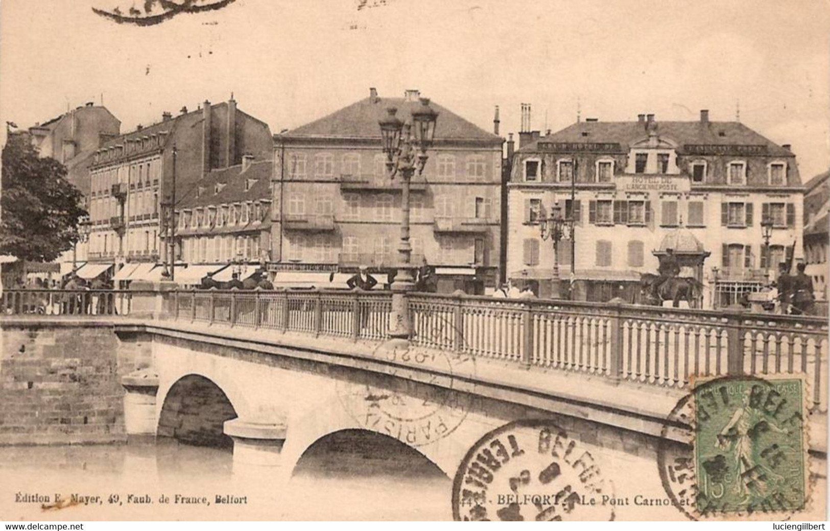 CPA TERRITOIRE DE BELFORT (90) -  BELFORT -   Pont Carnot Hôtel De L'Ancienne Poste - CACHET RECETTE R A4 - 1921 - Belfort – Siège De Belfort