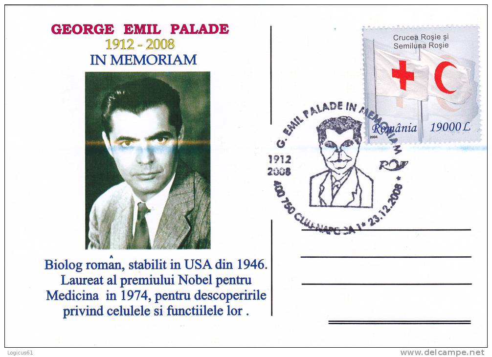 GEORGE EMIL PALADE1912-2008. BIOLOGIST ROMAN NOBEL LAUREATE FOR MEDICINE,RED CROSS AND RED CRESCENTUNUSED,ROMANIA, - Prix Nobel