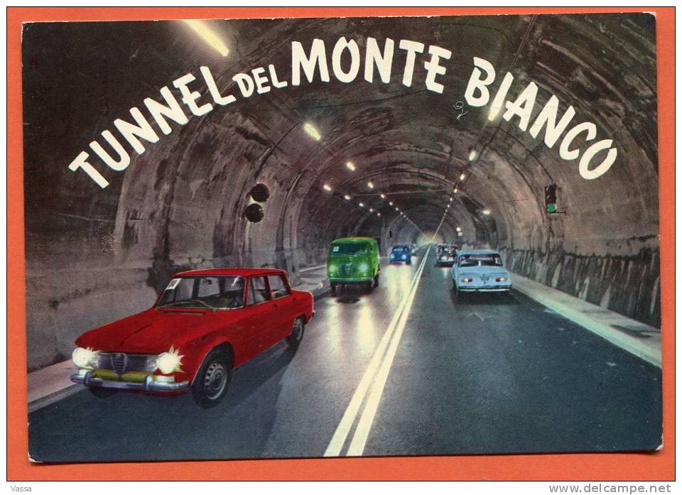 TUNNEL DEL MONTE BIANCO .Mont Blanc. Voitures, Alpha Romeo, Cars.citroen. Stamp  UIT 1965 Suisse - Altri & Non Classificati