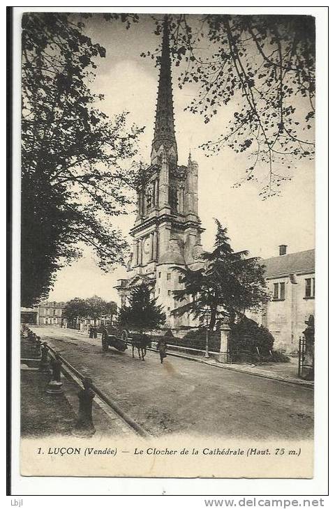 LUCON , Le Clocher De La Cathédrale ( Haut. 75 M ) , CPA ANIMEE , 1928 - Lucon