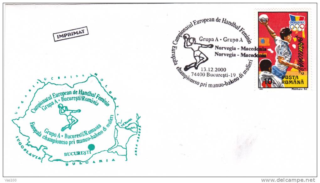 WOMEN EUROPEAN HANDBALL CHAMPIONSHIP, 2000, SPECIAL COVER, OBLITERATION CONCORDANTE, ROMANIA - Handball