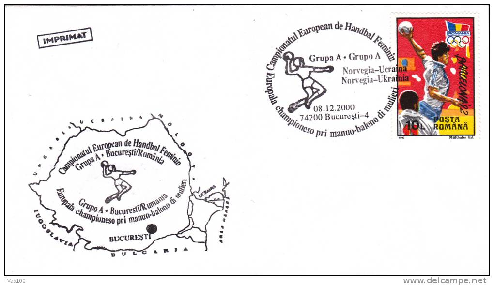 WOMEN EUROPEAN HANDBALL CHAMPIONSHIP, 2000, SPECIAL COVER, OBLITERATION CONCORDANTE, ROMANIA - Handball