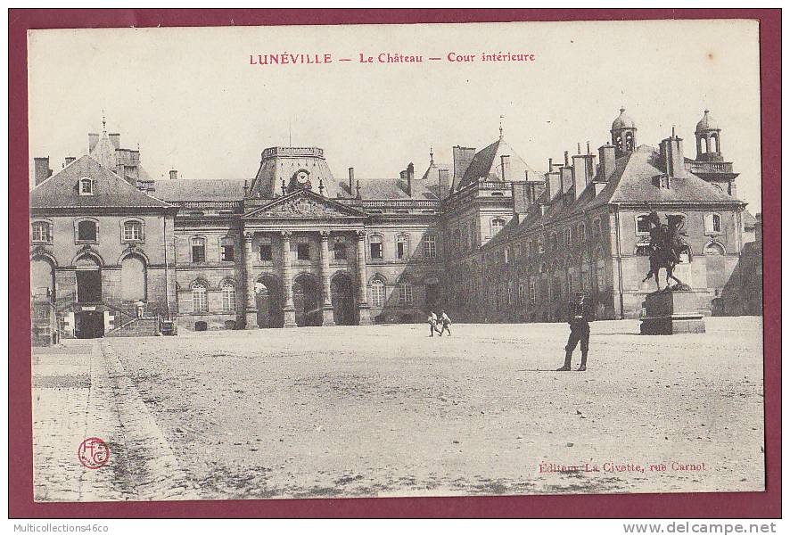 54 - LUNEVILLE - Le Château - Cour Intérieure - Luneville