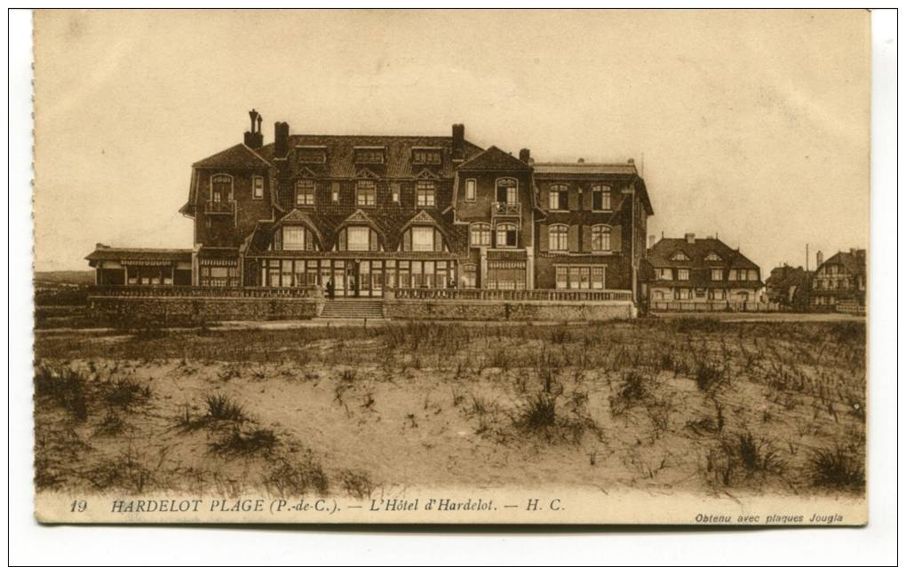 Ancienne Cp " Hardelot Plage, L'Hôtel D'Hardelot" Avec Cachet Militaire 1916 - Other & Unclassified