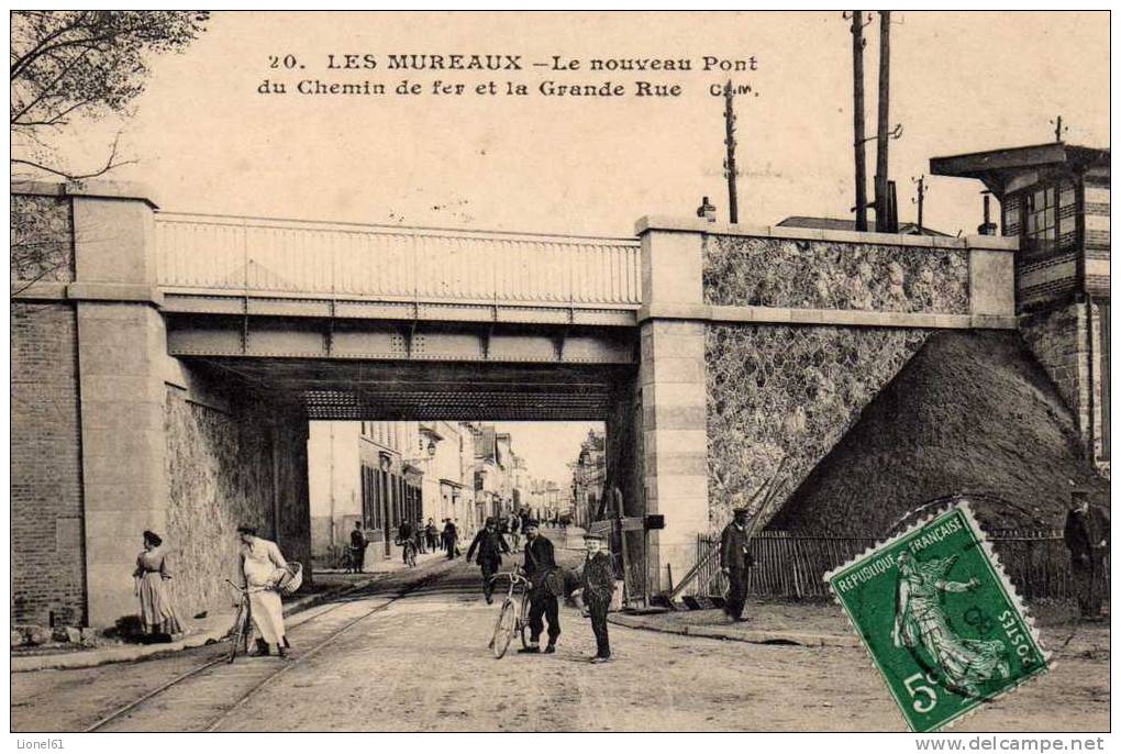 LES MUREAUX : (78) Le Nouveau Pont Du Chemin De Fer Et La Grande Rue - Les Mureaux