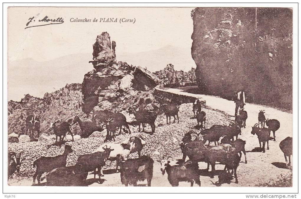 76 - CALANCHES DE PIANA - J MORETTI - ECRITE AU DOS - VOIR SCAN - Autres & Non Classés