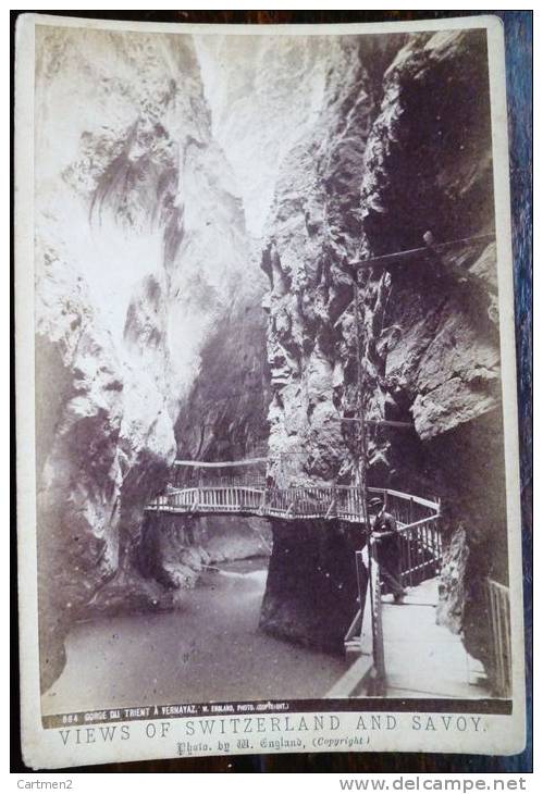 GRANDE PHOTOGRAPHIE XIXeme : GORGE DU TRIENT A VERNAYAZ VIEWS OF SWITZERLAND AND SAVOY SAVOIE SUISSE - Lieux