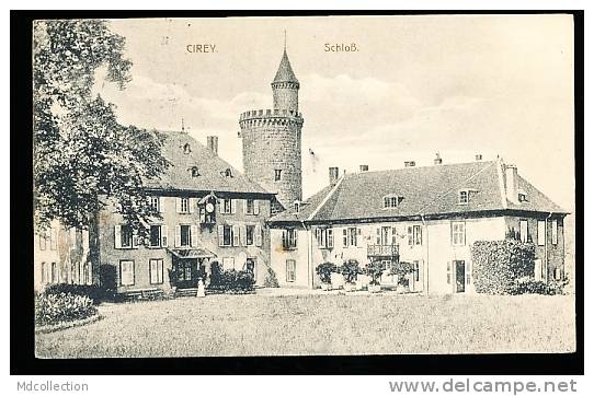 54 CIREY /        Schloss - Feldpostkarte     / - Cirey Sur Vezouze