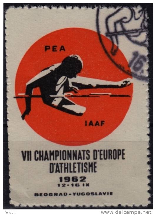 1962 - Yugoslavia - European Athletics Championship BELGRADE - LABEL - CINDERELLA - Bienfaisance