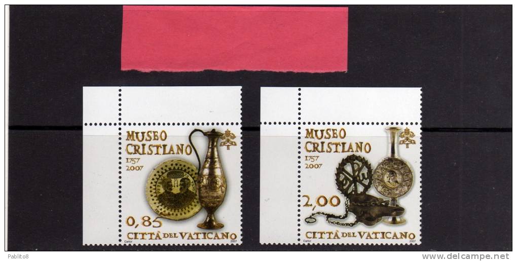 CITTÀ DEL VATICANO VATIKAN VATICAN CITY 2007 MUSEO CRISTIANO CHRISTIAN MUSEUM SERIE COMPLETA COMPLETE SET MNH - Ongebruikt