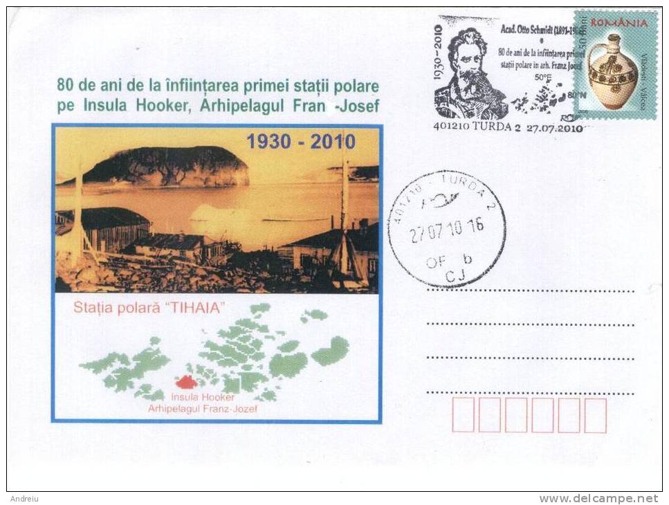 2010 ROMANIA 80 Years Polar Station Island Hooker,Franz Jozef Arch Special Cancelation MAP Carte Cover Stationery Entier - Sonstige & Ohne Zuordnung