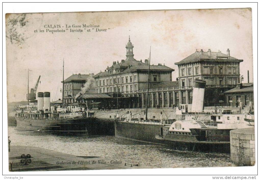 CPA Calais, La Gare Maritime Et Les Paquebots Invicta Et Dover (pk3734) - Calais