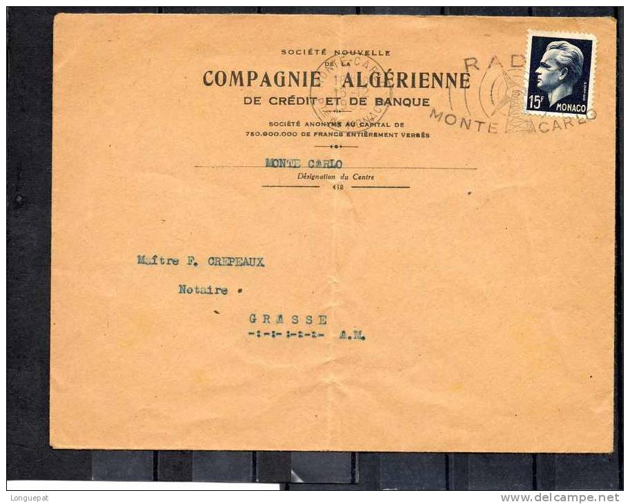 Lettre  Envoyée De Monaco à  Grasse, Du 15 Décembre  1952 - Lettre De La "Compagnie Algérienne De Crédit Et De Banque" - Lettres & Documents