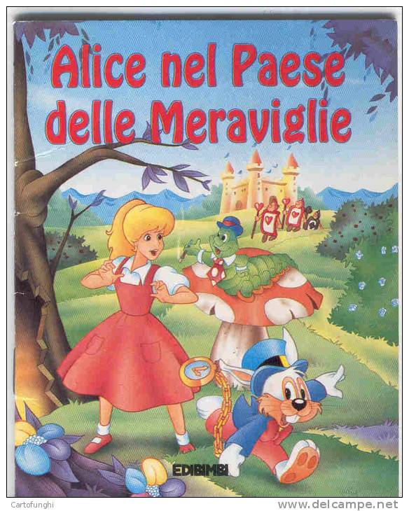 ALICE NEL  PAESE DELLE MERAVIGLIE  – WONDERLAND  FUNGHI CHAMPIGNONS  PILZ  SETAS - Enfants Et Adolescents