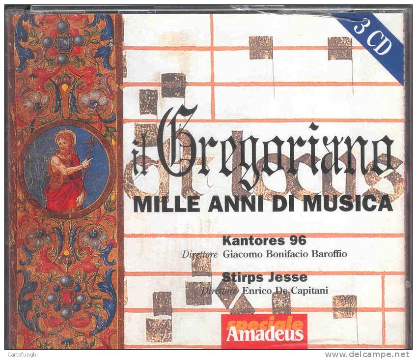 TRE CD IL GREGORIANO : MILLE ANNI DI MUSICA / KANTORES 96 ;  GIACOMO BONIFACIO BAROFFIO [CD 1 E 2] ; STIRPS JESSE ; DI - Collezioni