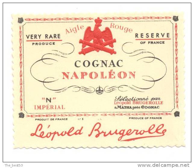Etiquette De  Cognac Napoléon  Aigle Rouge  -  Brugerolle - Autres & Non Classés