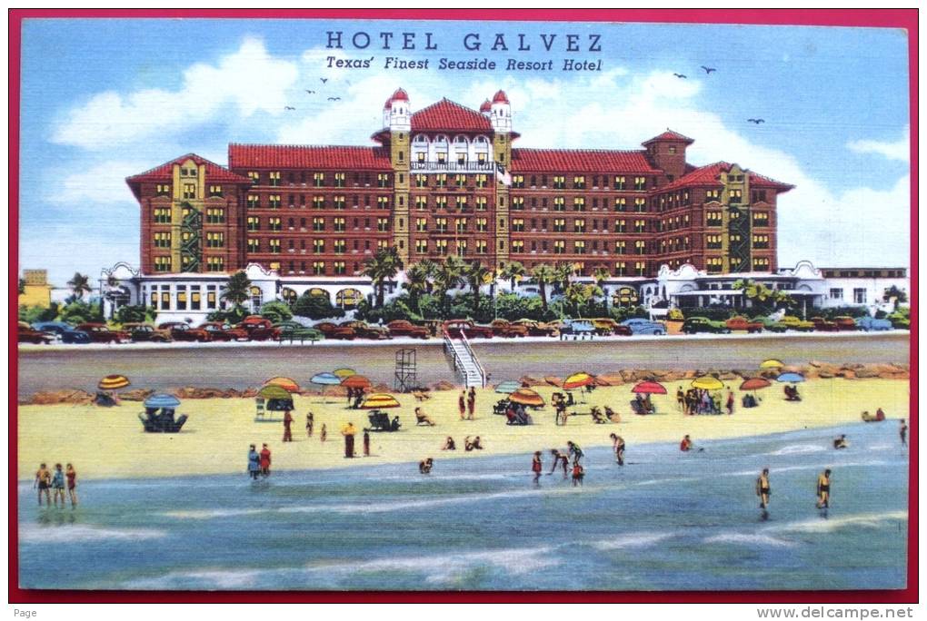 Galveston,Hotel Galvez,1950-1960, Texas Finest Seaside Resort Hotel, - Other & Unclassified
