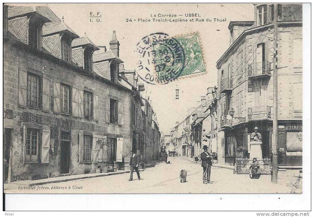 USSEL - Place Treich-Laplène Et Rue De Thuel - Ussel