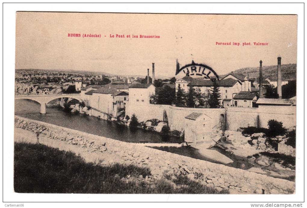 07 - Ruoms - Le Pont Est Les Brasseries - Editeur: Poreaud - Ruoms