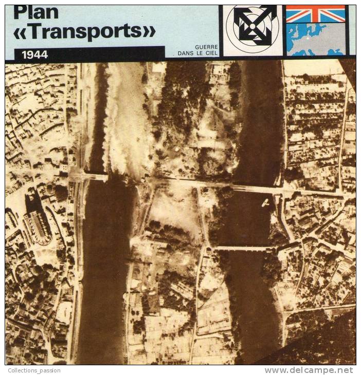 Image , Militaria , Destruction Des Ponts Sur La Seine , Conformement Au Plan Transports , 1944 , Aviation - Airplanes