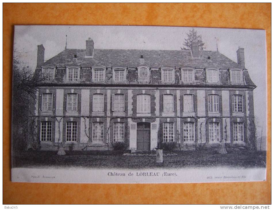 CHATEAU DE LORLEAU - Lyons-la-Forêt