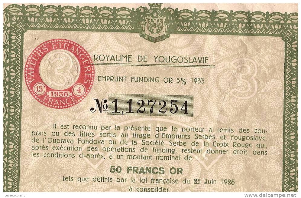 Reçu/Emprunt/Royaume De Yougoslavie/Obligation Au Porteur/ 1935                     ACT8 - Autres & Non Classés