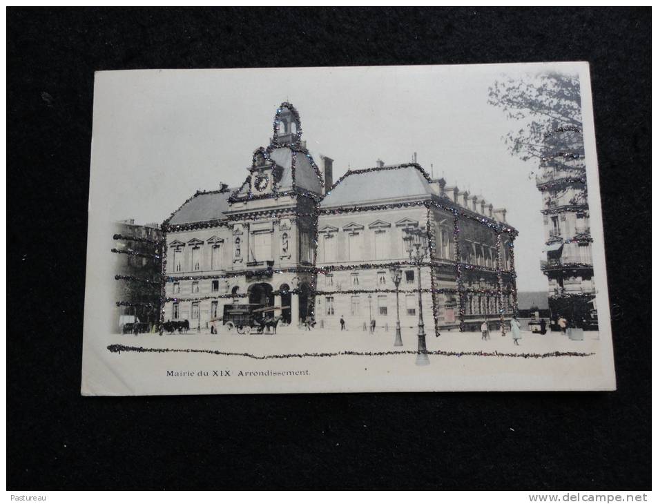 Avant 1903. Paris XIX Arrondissement .La Mairie " Enguipurée " Paillettes En Relief. - Arrondissement: 19