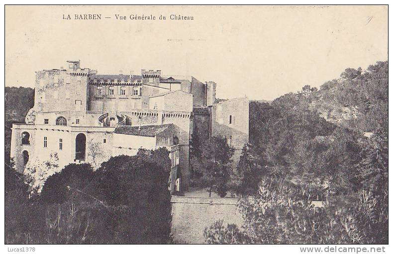 13 / LA BARBEN / VUE GENERALE DU CHATEAU - Other & Unclassified