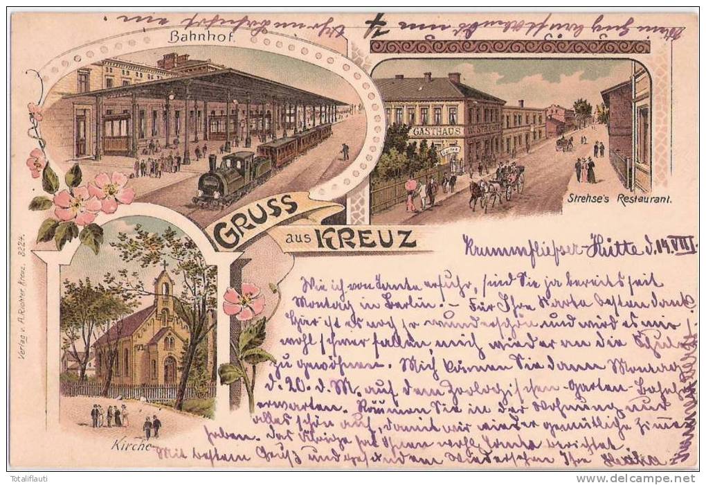 Gruss Aus Kreuz Ostbahn Color Litho Krzy&#380; Wielkopolski Strehses Restaurant Bahnhof Zug Kirche 14.8.1900 Gelaufen - Posen