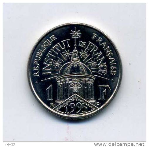 - FRANCE . 1 F . 1995 INSTITUT DE FRANCE . - Commemoratives