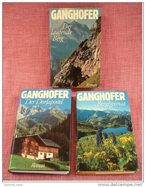 3 Ganghofer Bücher - Gebundene Ausgaben - Der Laufende Berg , Der Dorfapostel , Bergheimat - Colis