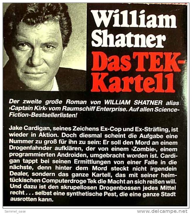 4 X TEK Science Fiction  William Shatner , Die Dealer - Das Kartell  Die Verschwörung - Das Geheimnis - Colis