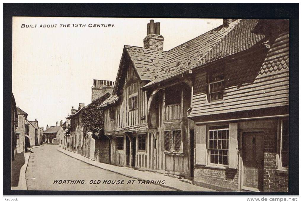 RB 851 - Postcard - Old House At Tarring Worthing Sussex - Built About The 12th Century - Worthing