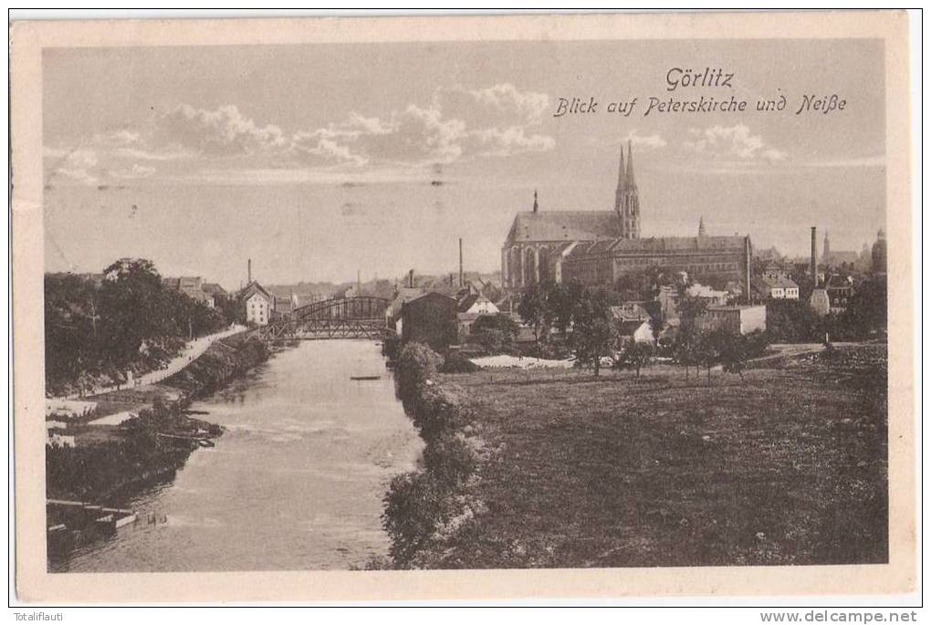 Görlitz Schlesien Blick Auf Die Peterskirche Und Neiße Feldpost 13.4.1917 Formation Inf. Regiment 19 - Goerlitz