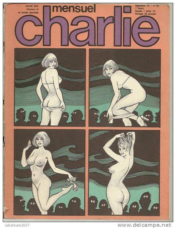 CHARLIE  N° 80   Couverture  PICHARD / WOLINSKI  ( Pages 42 à 51 JACOVETTI ) - Autre Magazines