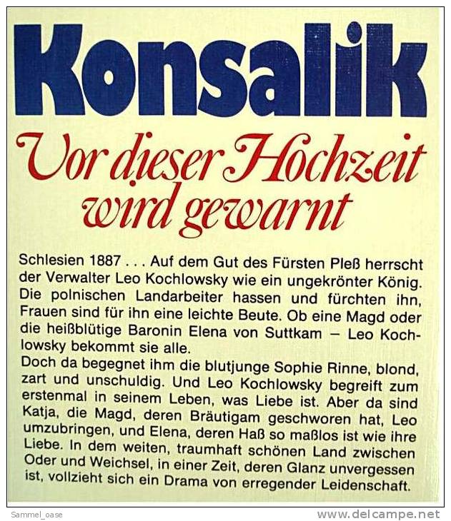 5 Konsalik Taschenbücher = 6 Romane , Ich Bin Verliebt In Deine Stimme  -  Und Das Leben Geht Doch Weiter - Colis