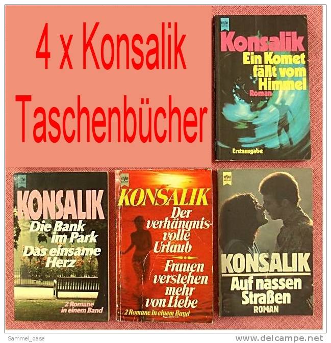 4 Konsalik Taschenbücher = 6 Romane , Der verhängnisvolle Urlaub - Frauen verstehen mehr von Liebe