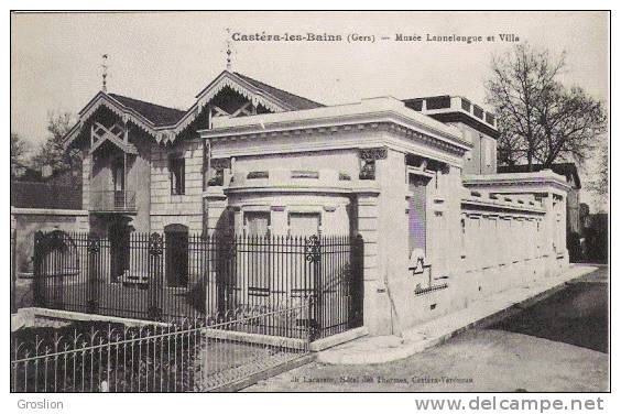 CASTERA LES BAINS (GERS) MUSEE LANNELONGUE ET VILLA  1912 - Castera