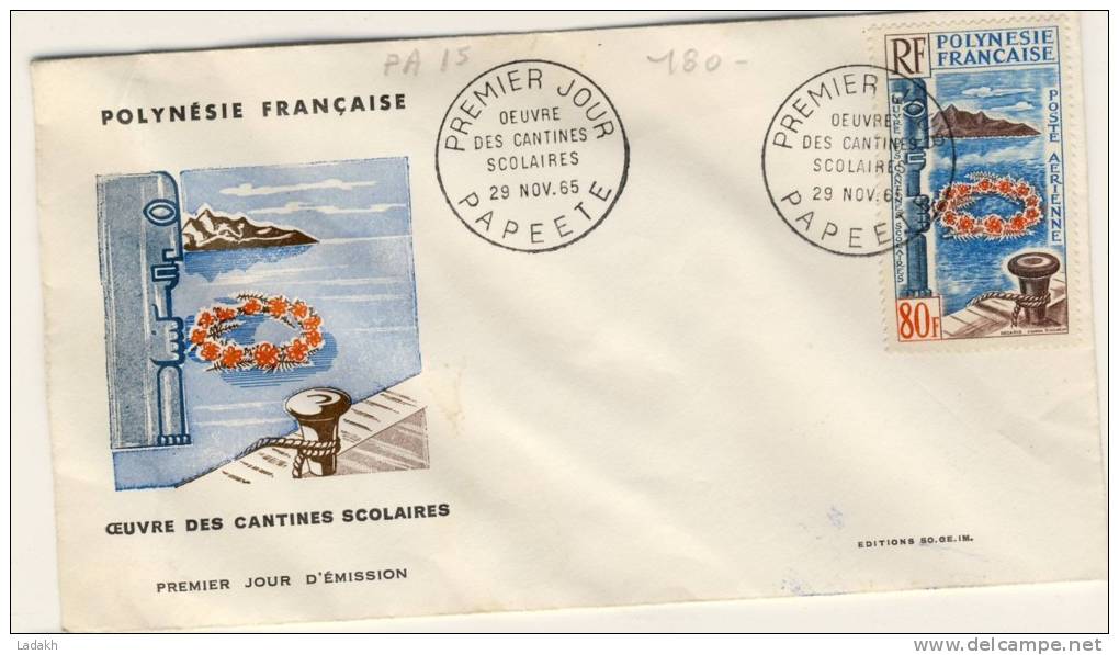 FDC  POLYNÉSIE  TAHITI  1965 OEUVRES DES CANTINES SCOLAIRES - FDC