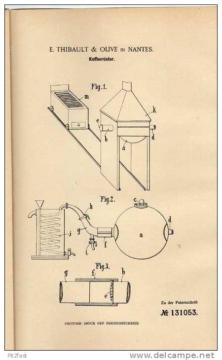 Original Patentschrift - Röster Für Kaffee , 1901, E. Olive In Nantes !!! - Machines