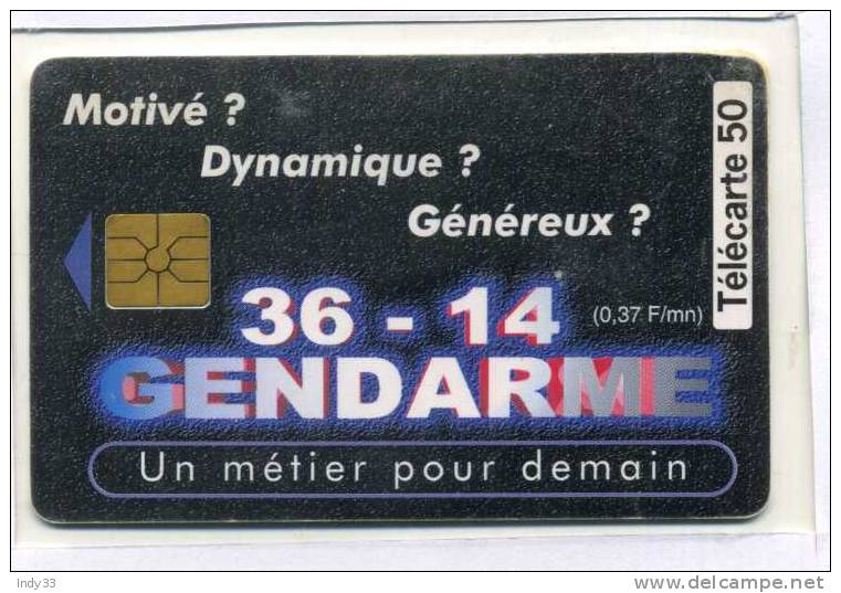 -  FRANCE TELECARTE . 36-14 GENDARME . - Polizei