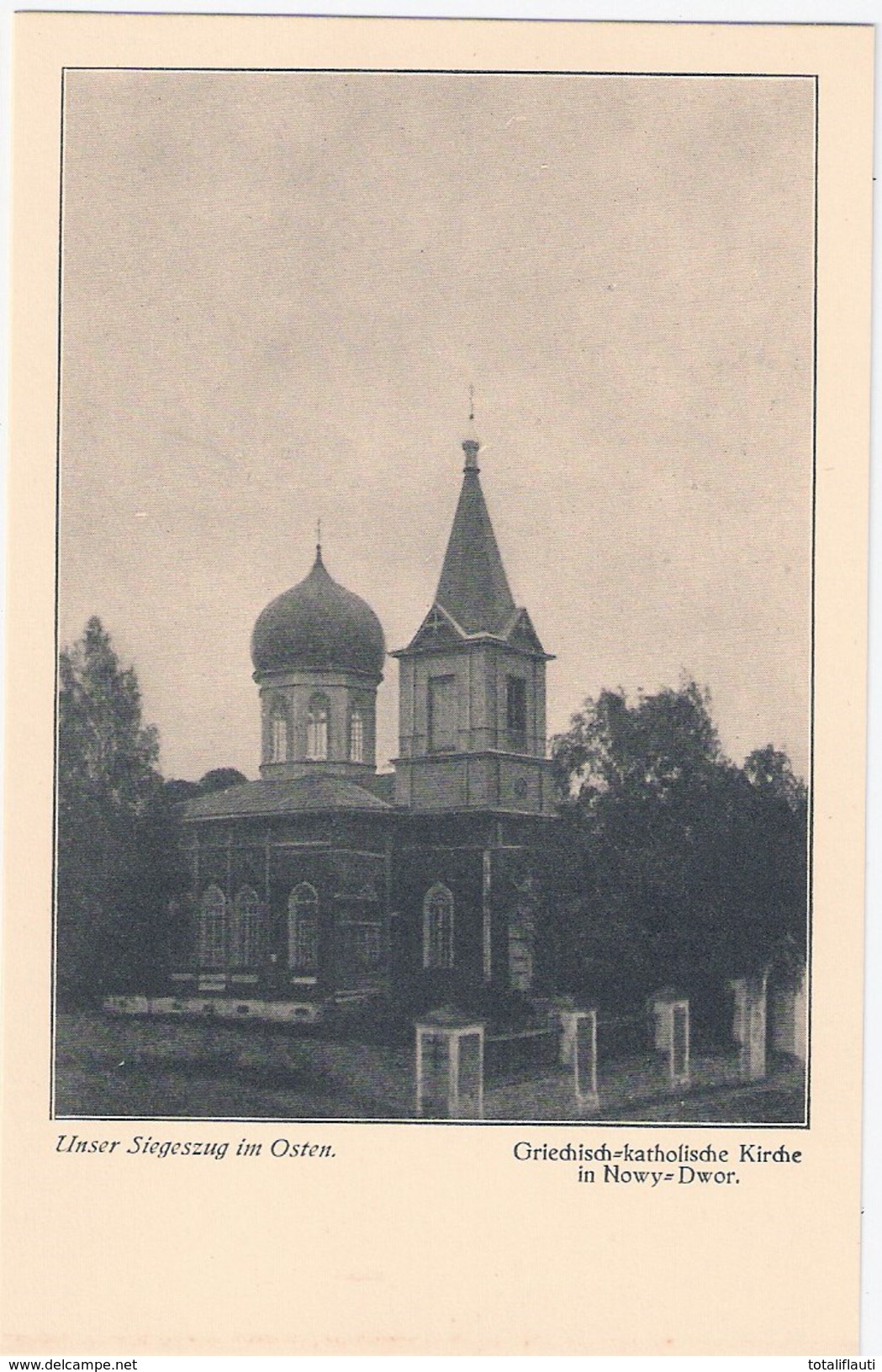 Aus Der Serie Unser Siegeszug Im Osten 1914/18 GRODNO Griechisch Katholische Kirche NOWY DWOR TOP-Erhaltung Ungelaufen - Guerre 1914-18